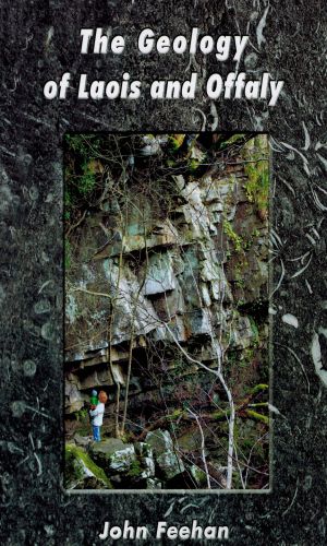 John-Feehan-Geology-of-Laois-Offaly