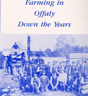 Farming In Offaly Down The Years