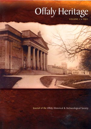Offaly Heritage Volume 1