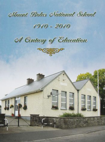 Mount Bolus National School 1910 – 2010 A Century Of Education