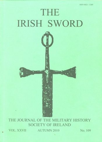 The Irish Sword The Journal Of The Military History Society Of Ireland