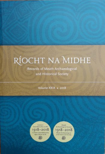 Ríocht Na Midhe Record Of The Meath Archaeological And Historical Society