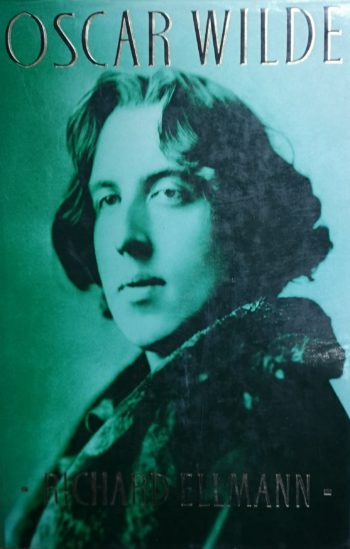 Oscar Wilde – Richard Ellmann