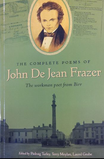 The Complete Poems Of John De Jean Frazer – The Workman Poet From Birr