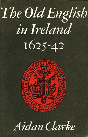 The Old English In Ireland 1625 – 42