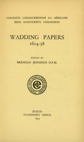 Wadding Papers 1614-38