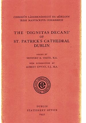 The “Dignitas Decani” Of St. Patrick’s Cathedral, Dublin