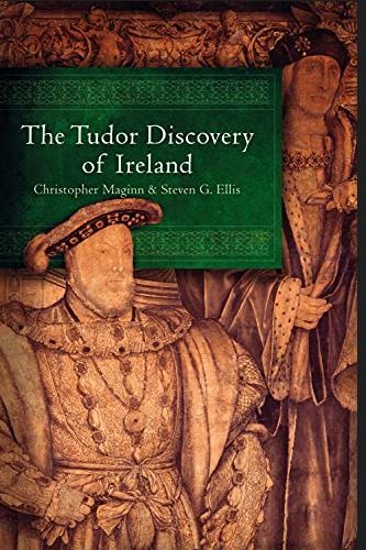 The Tudor Discovery Of Ireland