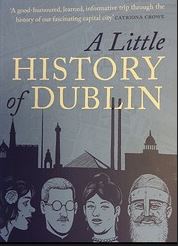 A Little History Of Dublin