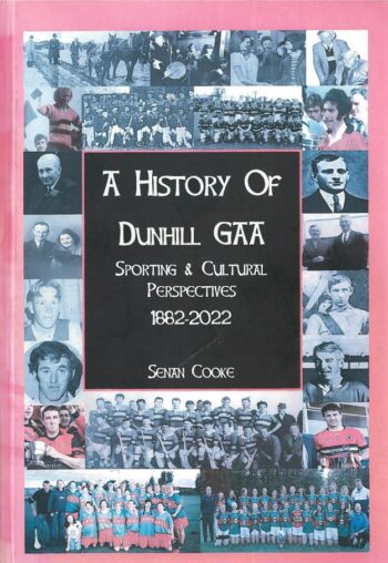 A History Of Dunhill GAA