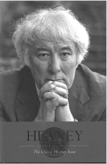 Heaney Irish Pages: A Journal Of Contemporary Writing