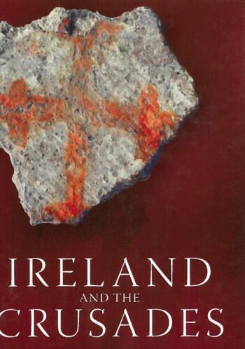 Ireland And The Crusades