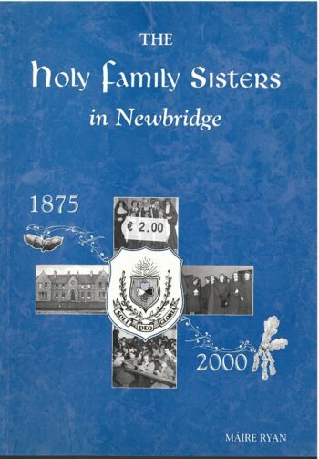 The Holy Family Sisters In Newbridge
